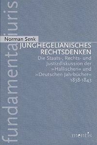 Junghegelianisches Rechtsdenken