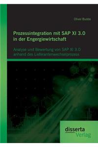 Prozessintegration mit SAP XI 3.0 in der Engergiewirtschaft