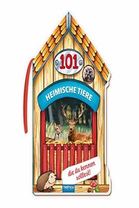Trotsch 101 Heimische Tiere, die du kennen solltest