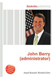 John Berry (Administrator)