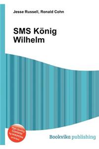 SMS K Nig Wilhelm