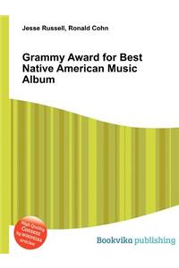 Grammy Award for Best Native American Music Album