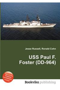 USS Paul F. Foster (DD-964)