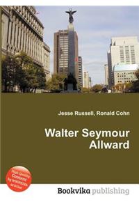 Walter Seymour Allward