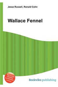 Wallace Fennel