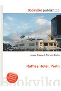 Raffles Hotel, Perth