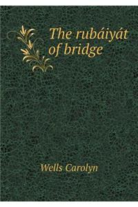 The Rubáiyát of Bridge