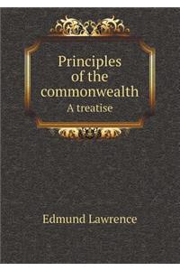 Principles of the Commonwealth a Treatise