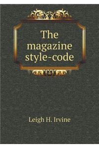 The Magazine Style-Code