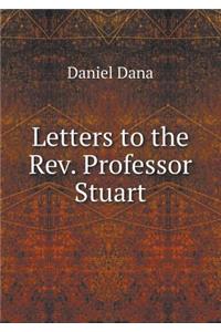 Letters to the Rev. Professor Stuart