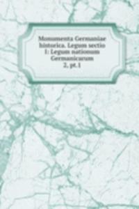 Monumenta Germaniae historica. Legum sectio I