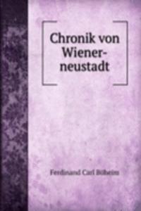 Chronik von Wiener-neustadt