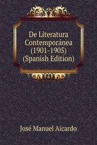 De Literatura Contemporanea (1901-1905) (Spanish Edition)