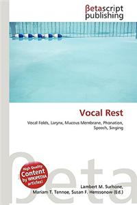 Vocal Rest