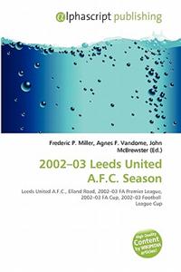 2002-03 Leeds United A.F.C. Season