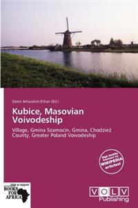 Kubice, Masovian Voivodeship