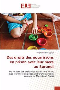 Des droits des nourrissons en prison avec leur mère au Burundi