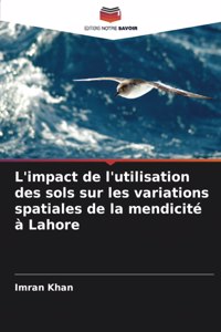 L'impact de l'utilisation des sols sur les variations spatiales de la mendicité à Lahore