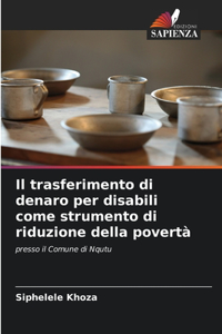 trasferimento di denaro per disabili come strumento di riduzione della povertà