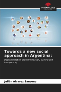 Towards a new social approach in Argentina
