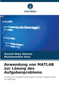 Anwendung von MATLAB zur Lösung des Aufgabenproblems