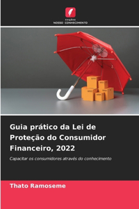 Guia prático da Lei de Proteção do Consumidor Financeiro, 2022
