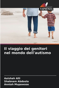Il viaggio dei genitori nel mondo dell'autismo