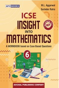 ICSE Insight into Mathematics- 6
