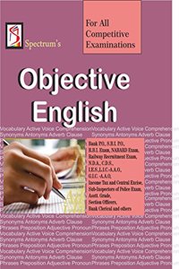 OBJECTIVE ENGLISH For All Competitive Examinations
