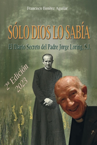 Sólo Dios lo sabía