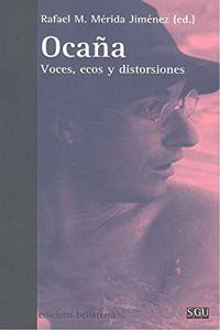 OCANA: VOCES, ECOS Y DISTORSIONES