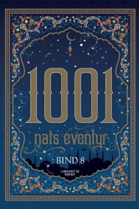 1001 nats eventyr bind 8