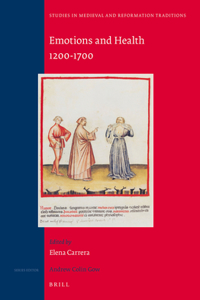 Emotions and Health, 1200-1700