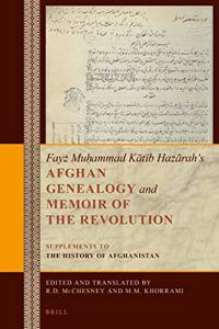 Afghan Genealogy and Memoir of the Revolution