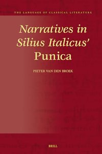 Narratives in Silius Italicus’ Punica
