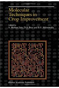 Molecular Techniques in Crop Improvement