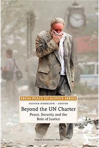 Beyond the Un Charter