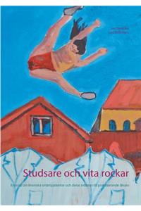 Studsare och vita rockar