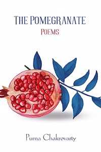 The Pomegranate Poems