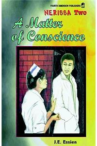 A Matter of Conscience