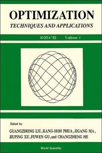 Optimization: Techniques and Applications (Icota '95)