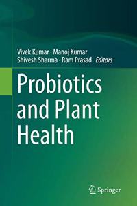 Probiotics and Plant Health