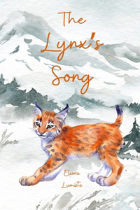 The Lynx's Song