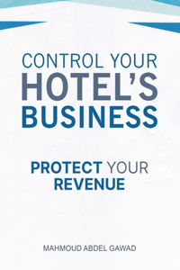 Control Your Hotel's Business