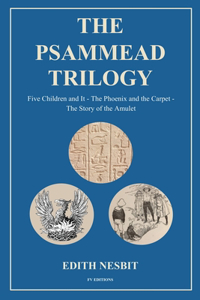 Psammead Trilogy