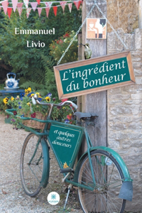 L'ingrédient du bonheur