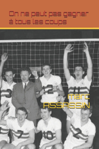 On ne peut pas gagner à tous les coups