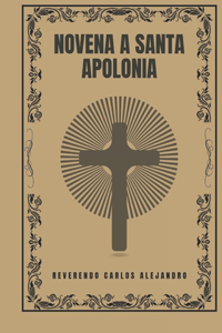 Novena a Santa Apolonia