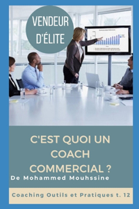 Vendeur d'Élite: C'est quoi un coach commercial ?