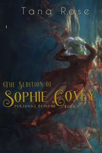 Sedition of Sophie Covey